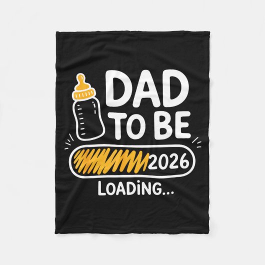 Dad To Be 2026 Loading Promoted To Daddy 1st Time フリースブランケット (正面)