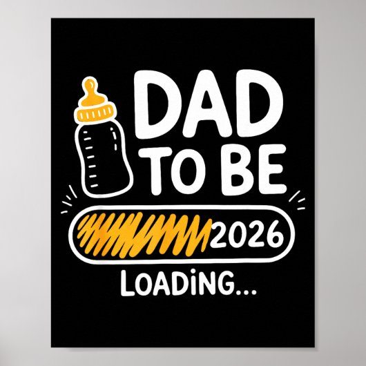Dad To Be 2026 Loading Promoted To Daddy 1st Time  ポスター (正面)