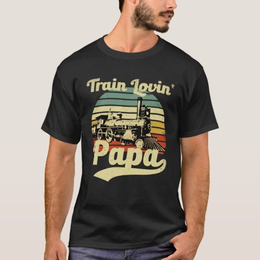 Dad Train Loving Father Rail Railway Tシャツ (正面)