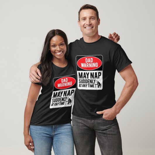 Dad Warning May Nap Suddenly At Any Time, Sarcasti Tシャツ (ユニセックス)