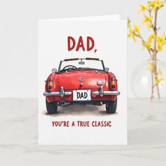 Dad You Are A True Classic Car Card カード (黄色い花)