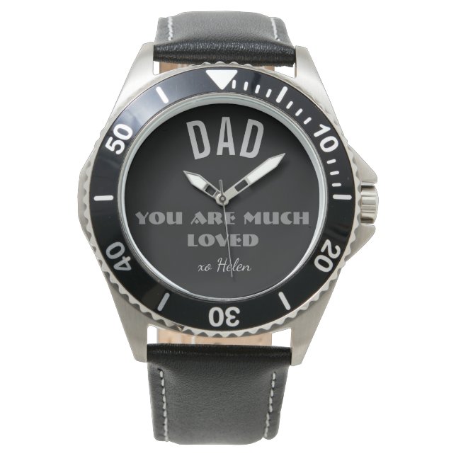 'Dad You Are Much Loved' Bold Script Name Classic  腕時計 (正面)