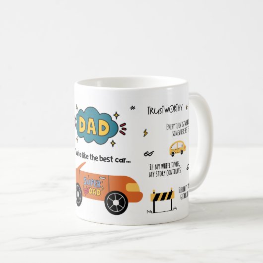 Dad You're Like the Best Car コーヒーマグカップ (正面右)