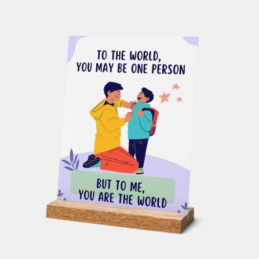 Dad You're The World-Inspirational Fathers Day アクリルサイン (傾斜)