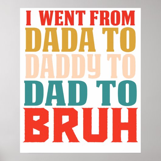 DADAからDADDY、そしてDADへ、そしてBRUH7.png ポスター (正面)