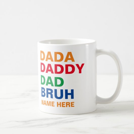 DADA DADDY DAD BRUH コーヒーマグカップ (右)