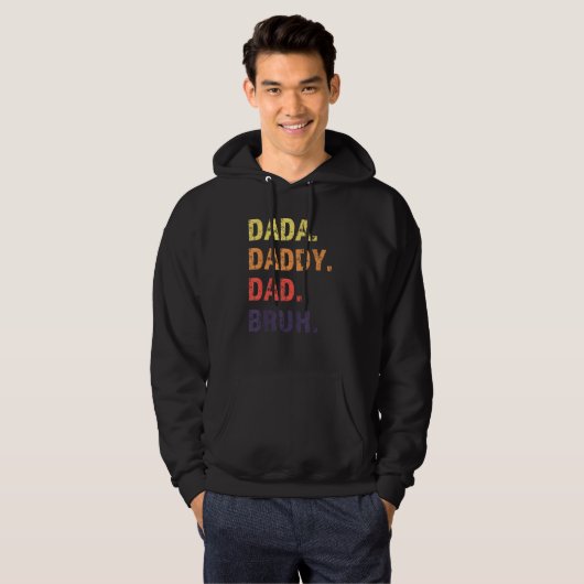 Dada Daddy Dad Bruh Father s Day パーカ (正面フル)