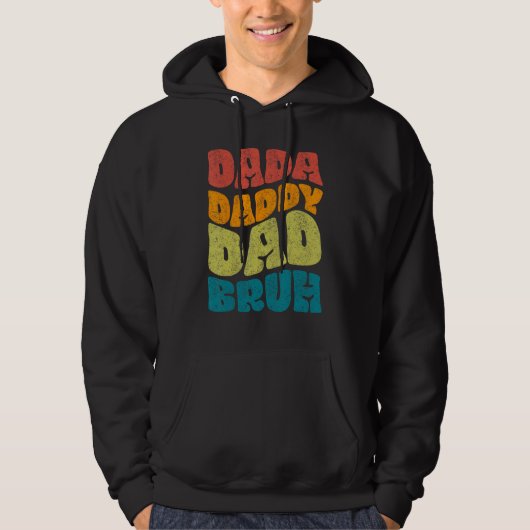 Dada Daddy Dad Bruh Fathers Day Groovy パーカ (正面)