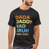 DADA DADDY DAD BRUH Tシャツ (正面)