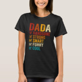 Dada Handsome Strong Smart Funny Fathers Day Tシャツ (正面)
