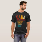 Dada Handsome Strong Smart Funny Fathers Day Tシャツ (正面フル)