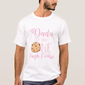 Dada of One Tough Cookie pink 1st birthday Tシャツ (正面)