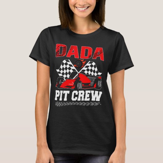 Dada T Crew Racing Family Race Car Birthday Boy  Tシャツ (正面)