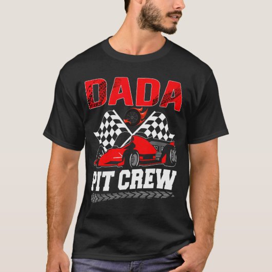 Dada T Crew Racing Family Race Car Birthday Boy  Tシャツ (正面)