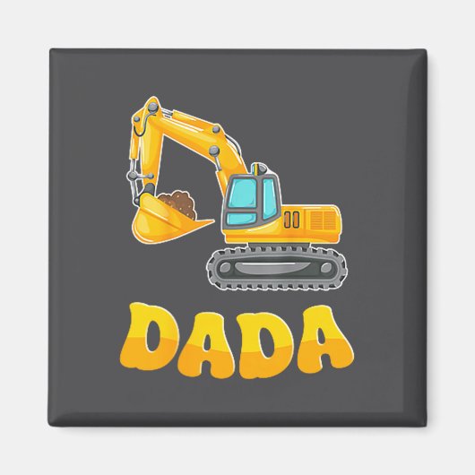 Dada The Birthday Boy Excavator Construction Famil マグネット (正面)