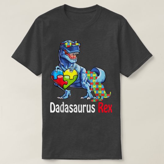 Dadasaurus Daddy Rex Autism Awareness Proud Dad Fa Tシャツ (デザイン正面)