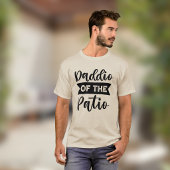 Daddio of the Patio Father's Day Dad Tシャツ