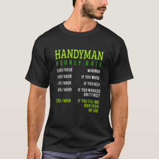 DaddyのHandyman Hourly Rate Price Chartデザイン Tシャツ