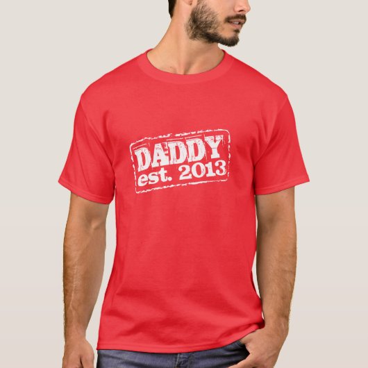 Daddyは2022 tシャツを設立 |カスタマイズ可能 tシャツ (正面)