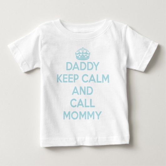 Daddy 保 Calm Tシャツ（ライトブルー） ベビーTシャツ (正面)