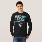 Daddy 2022 Loading Expectant Father Fanished Men Tシャツ (正面フル)