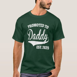 Daddy 2025ニューパパおもしろいに昇格 tシャツ