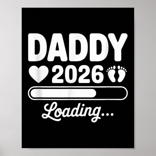 Daddy 2026 Loading Pregnancy Announcement New Dad  ポスター (正面)