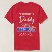 Daddy Again 2024 Loading Father to Be promotion o Tシャツ (デザイン正面)