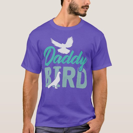 Daddy Bird – ハトおもしろいバードアパレル Tシャツ (正面)