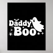 Daddy Boo Funny Ghost Halloween Family Matching  ポスター (正面)