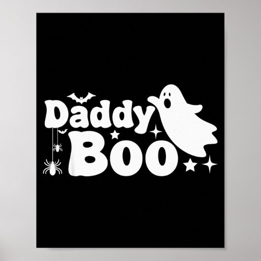 Daddy Boo Funny Ghost Halloween Family Matching  ポスター (正面)