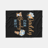 Daddy Can Bearly Wait Gender Neutral Baby Shower M フリースブランケット (正面(横))