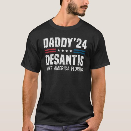 Daddy DeSantis 2024メイクアメリカフロリダ Tシャツ (正面)