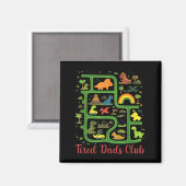 Daddy Dinosaur Dino Land Map Tired Dads Club マグネット (正面/裏面)
