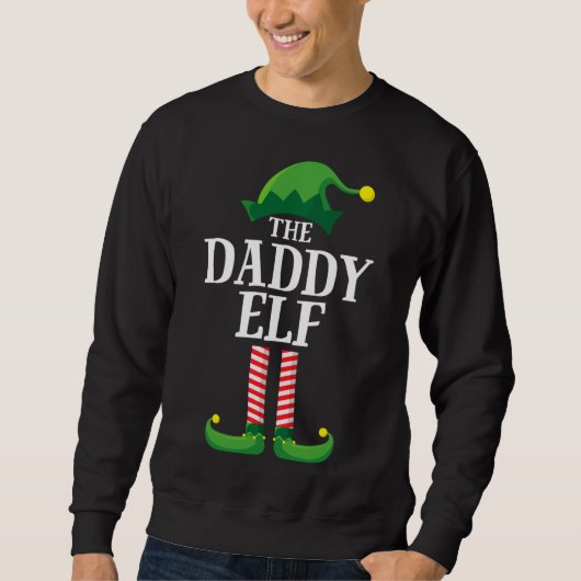 Daddy Elf Matching Family Group Christmas Party スウェットシャツ (正面)