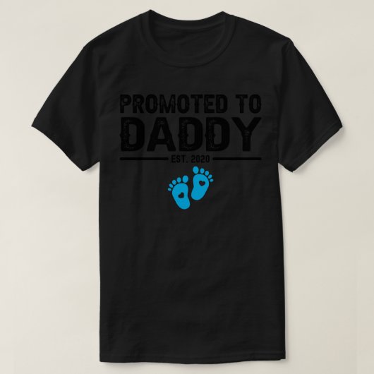 daddy est 2020に昇格 tシャツ (デザイン正面)