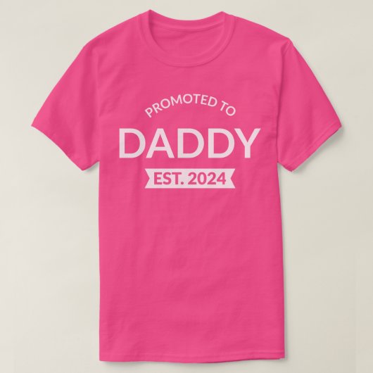 Daddy Est 2024 IIに昇格 Tシャツ (デザイン正面)
