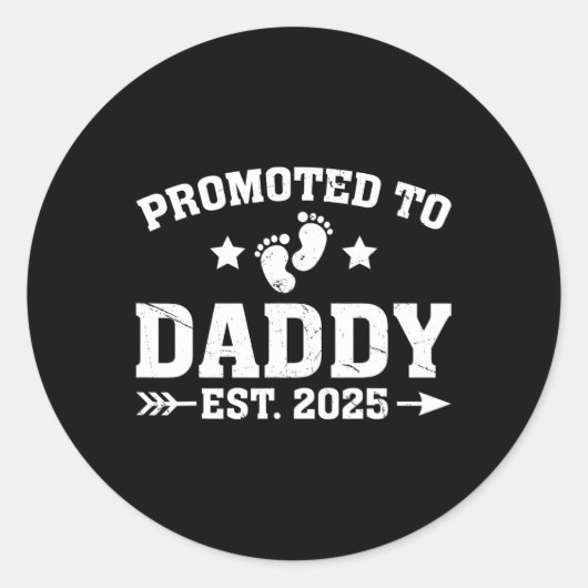 Daddy Est 2025にすぐに新しいDad Fathになるプロモーション ラウンドシール (正面)
