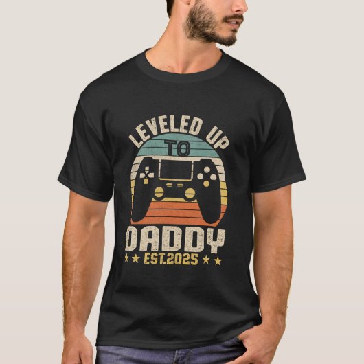 Daddy Est 2025パパレベルのロック解除 Tシャツ (正面)