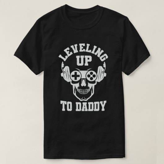 Daddy Gamerの妊娠の発表にレベリング Tシャツ (デザイン正面)