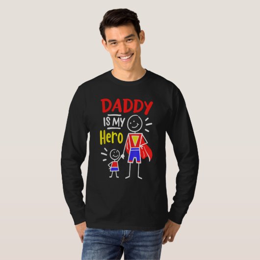 Daddy Is My Hero Cool Best Dad Father's Day Cool K Tシャツ (正面フル)
