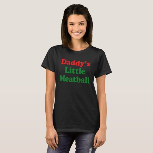 Daddy Little Meatball Italian Tシャツ (正面フル)