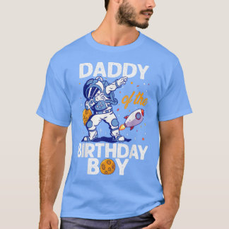 Daddy Of The Birthday Boy Astronaut Space Planet B Tシャツ