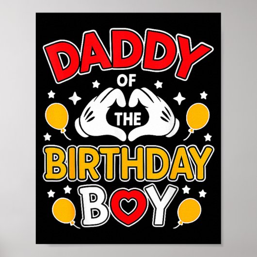 Daddy Of The Birthday Boy Shirt Matching Dad Son F ポスター (正面)
