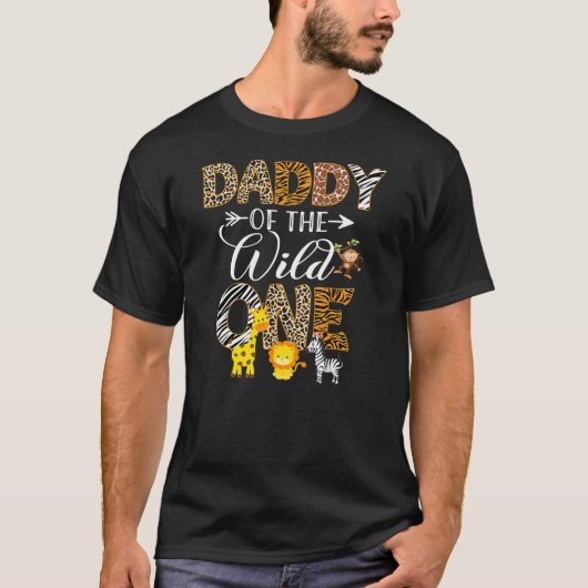 Daddy of the Wild One Zoo Safari Jungle Animals Tシャツ (正面)