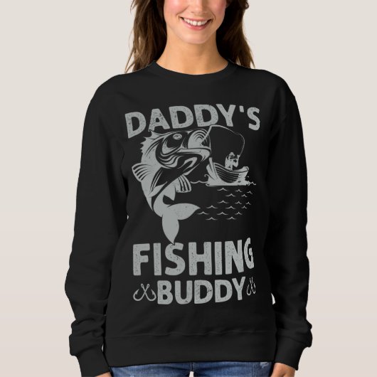 Daddy s Fishing Buddy Fishing Papa Son Boy Fathers スウェットシャツ (正面)