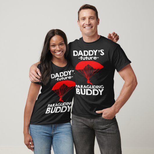 Daddy s Future Paragliding Buddy Tシャツ (ユニセックス)