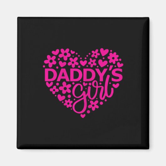 Daddy&# s Girl - Father &# s DayアイディアFor A New D マグネット (正面)