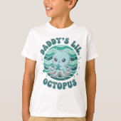 Daddy’s Lil’ Octopus Cute Tシャツ (正面)