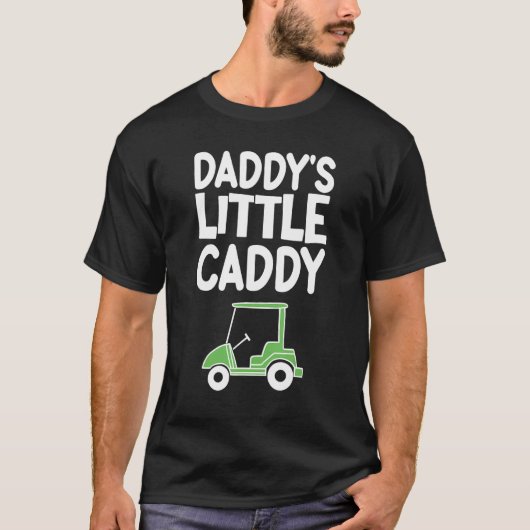 Daddy s Little Caddy Golf Tシャツ (正面)
